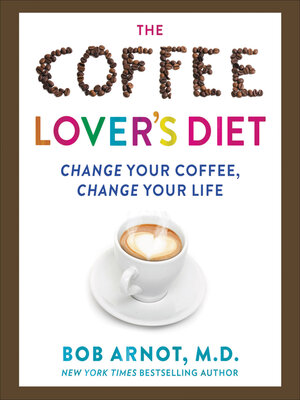 cover image of The Coffee Lover's Diet